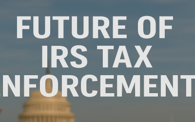 Senate Confirms Trump’s Pick For IRS Commissioner – Billy Long.  What Could This Mean To The Future Of IRS Tax Enforcement?
