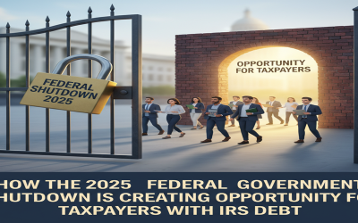 How The 2025 Federal Government Shutdown Is Creating Opportunity For Taxpayers With IRS Debt.