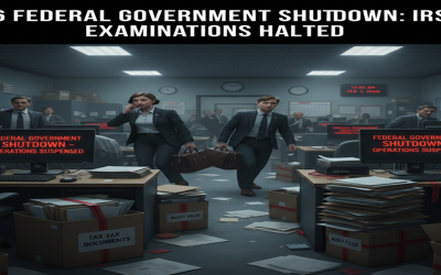 How The 2026 Federal Government Shutdown Impacts IRS Tax Examinations?